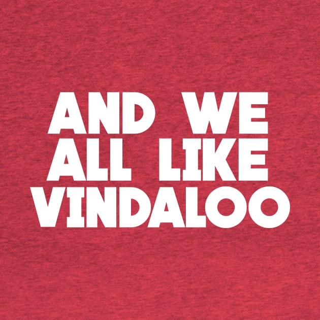 Vindaloo - England Supporters Essentials by FootballArcade